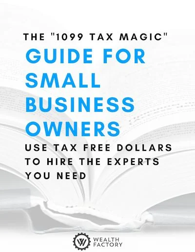 The “1099 Tax Magic” Guide for Small Business Owners